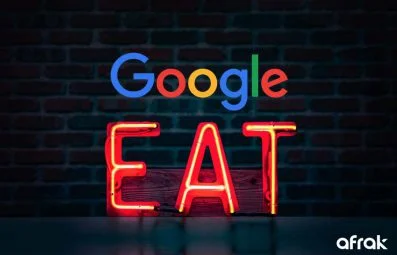 ۵ سیگنال گوگل eat بر روی سئو سایت