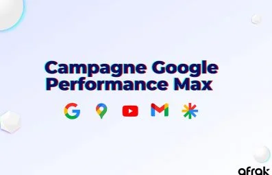 کمپین پرفورمنس مکس گوگل ادز (Performance Max) چیست؟
