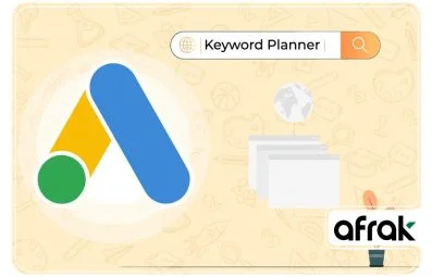 گوگل کیورد پلنر چیست ؟ (آموزش Google Keyword Planner)