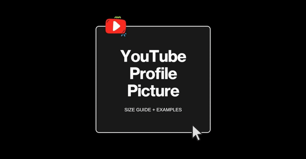 اهمیت عکس پروفایل یوتیوب