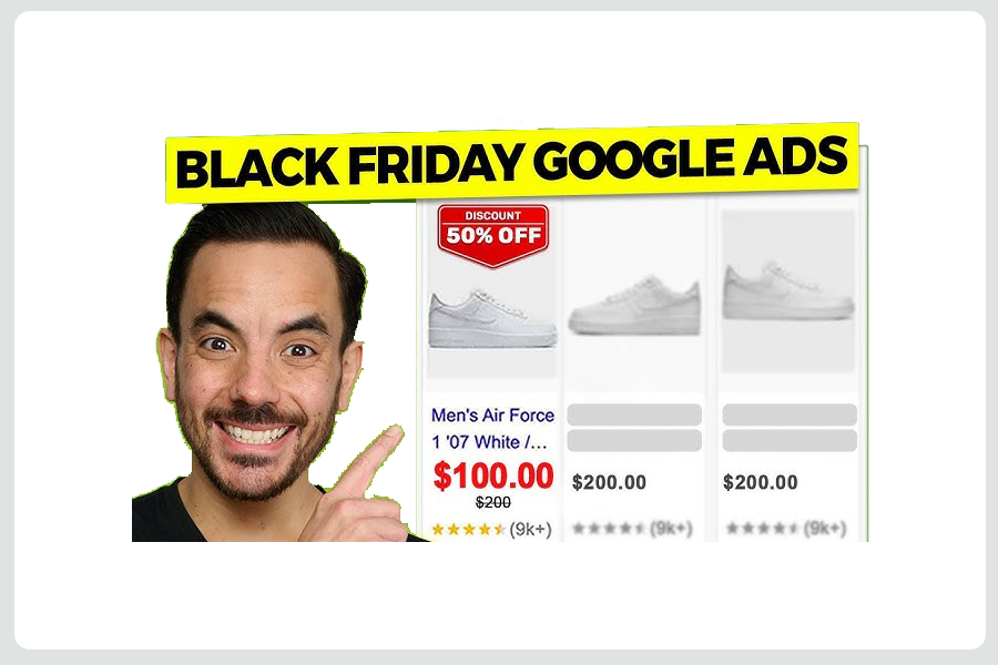 تبلیغات گوگل ادز برای بلک فرایدی و لزوم استفاده از آن